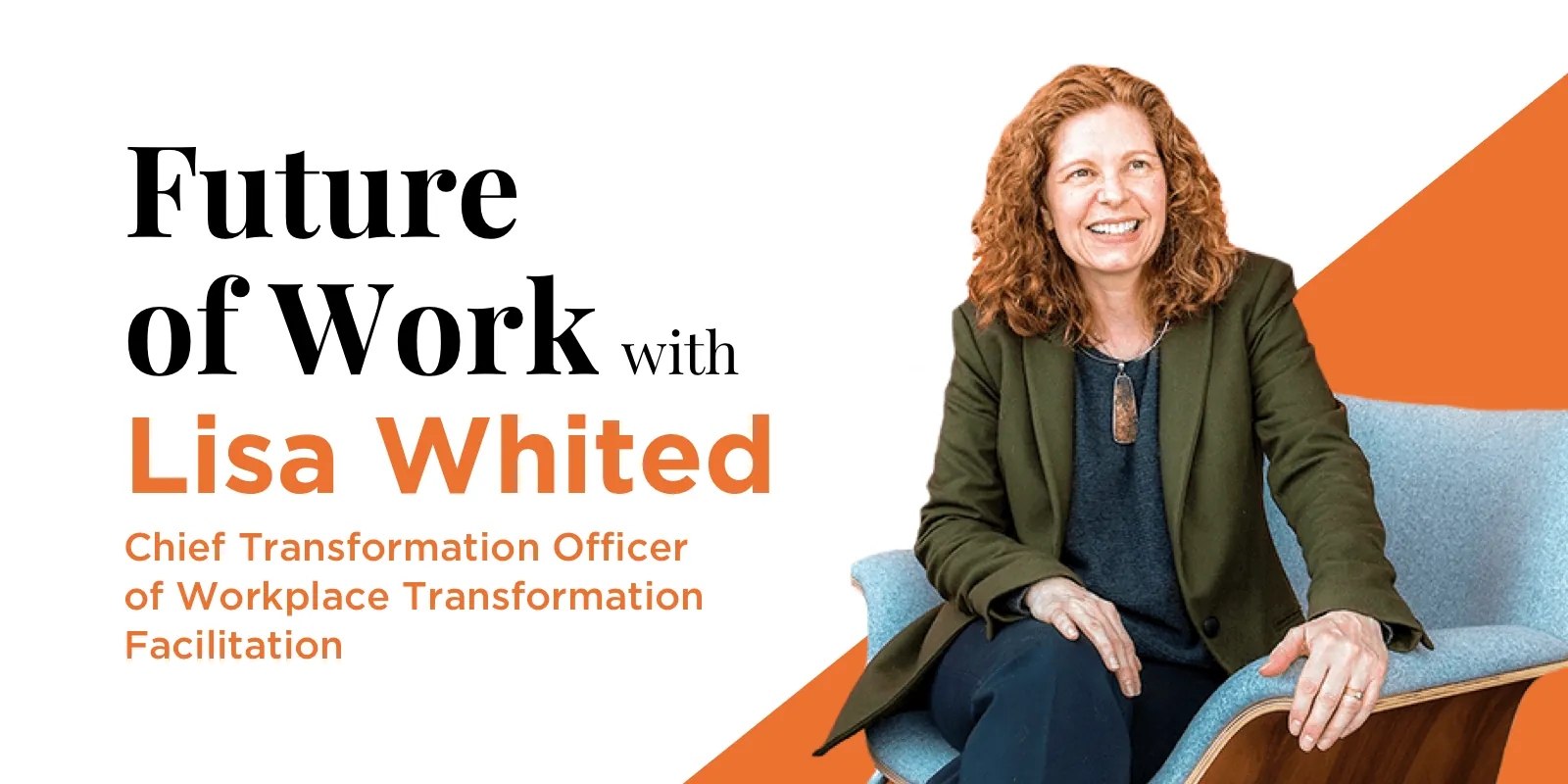 Future of work with Lisa Whited