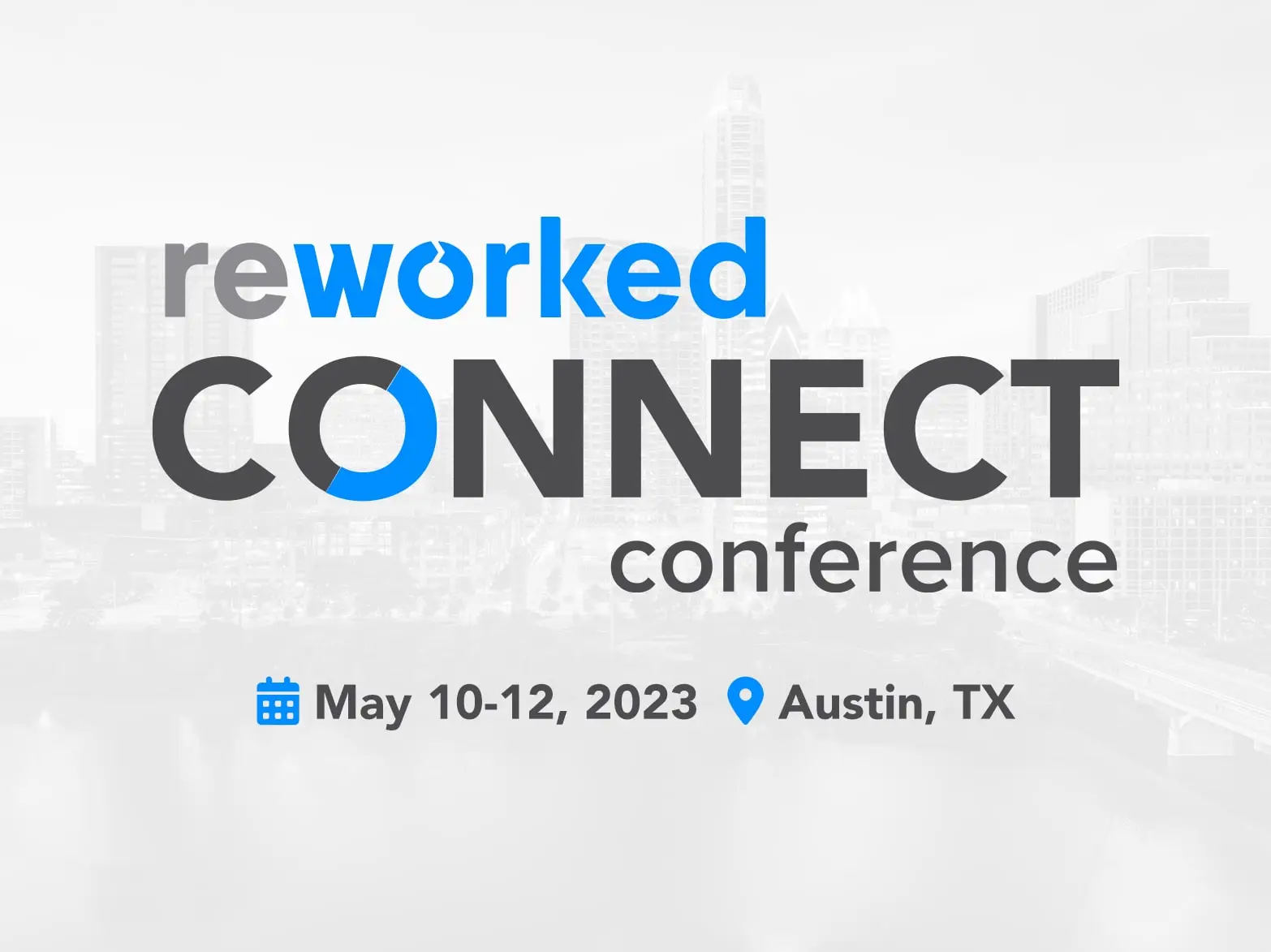 Reworked Connect Conference