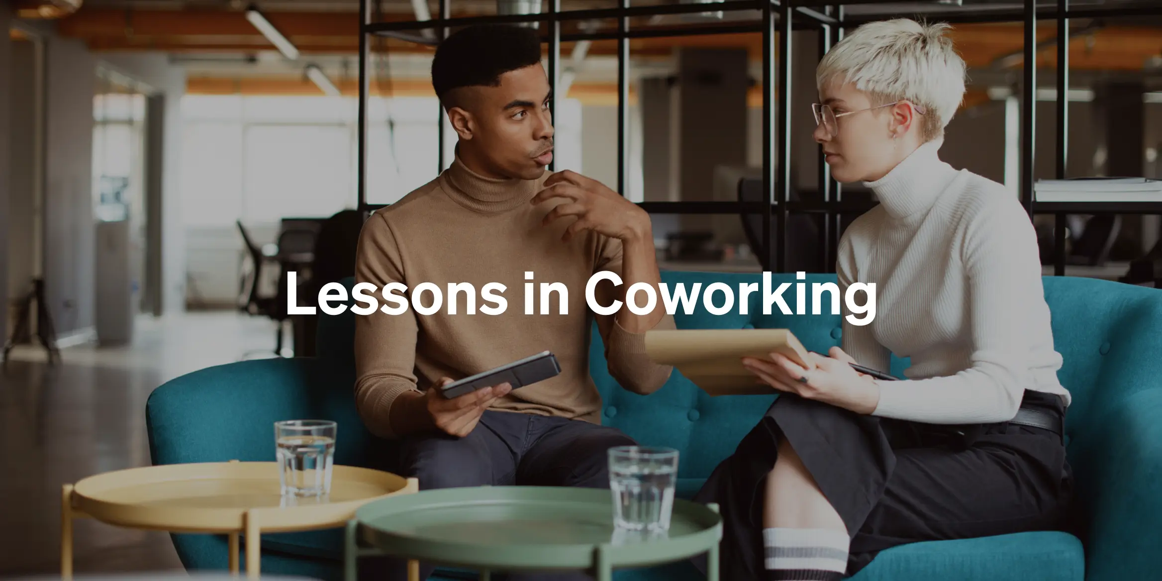 8 Coworking Owners on What They Wish They Knew Before They Started