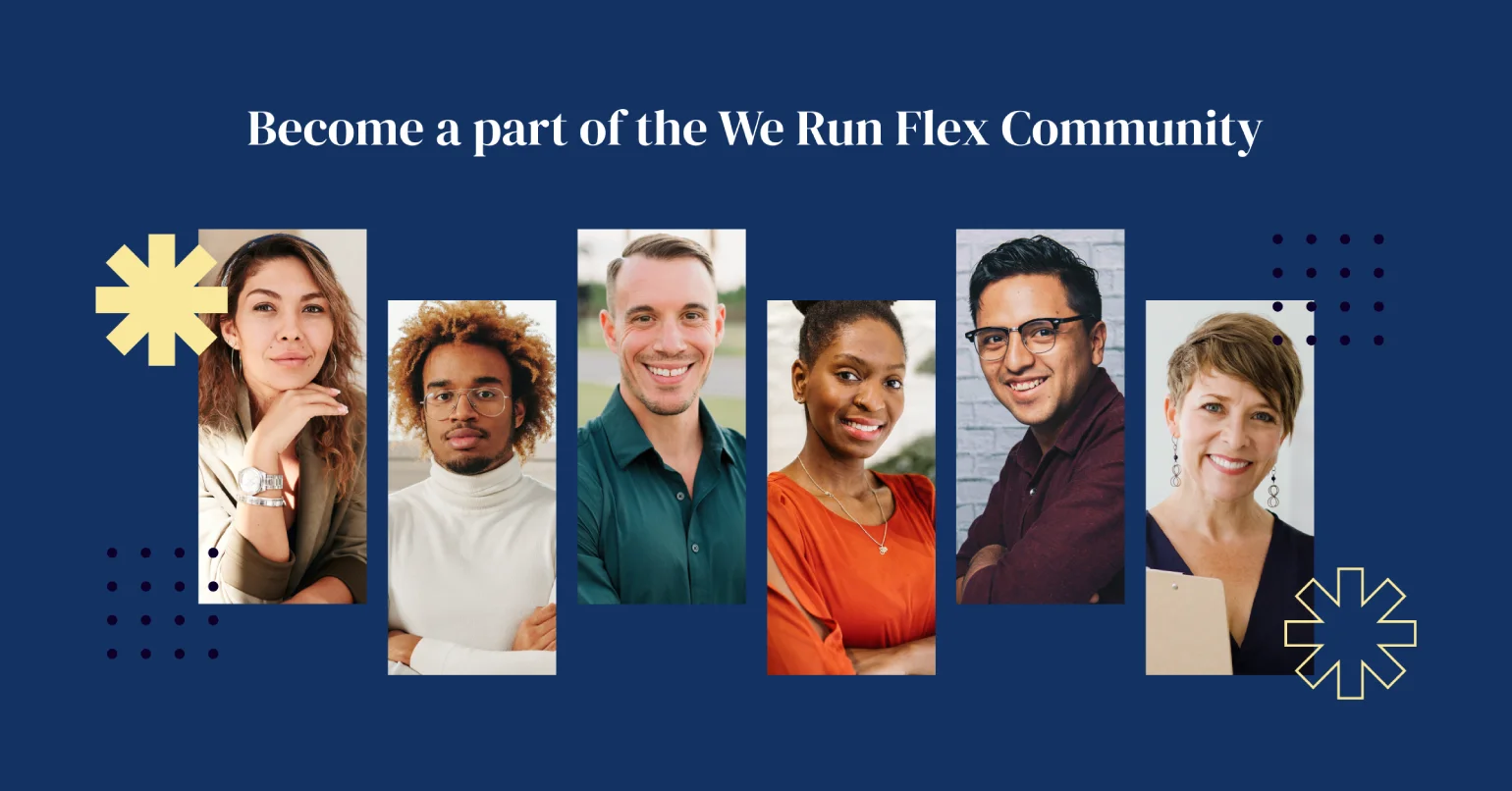 Become a part of the We Run Flex Community for Coworking Owners and Leaders