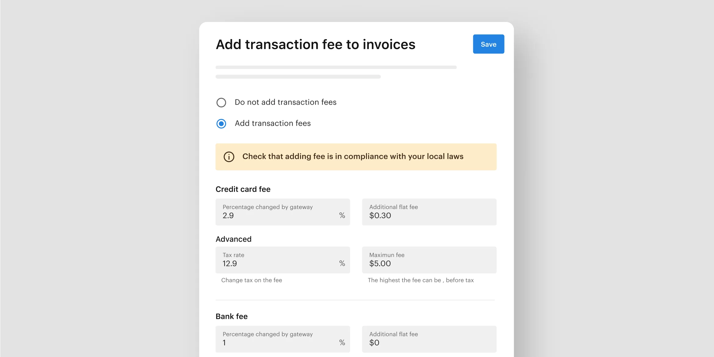 For admins - Add transaction fees to your users’ invoices