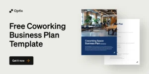 Download your free coworking space business plan template from Optix